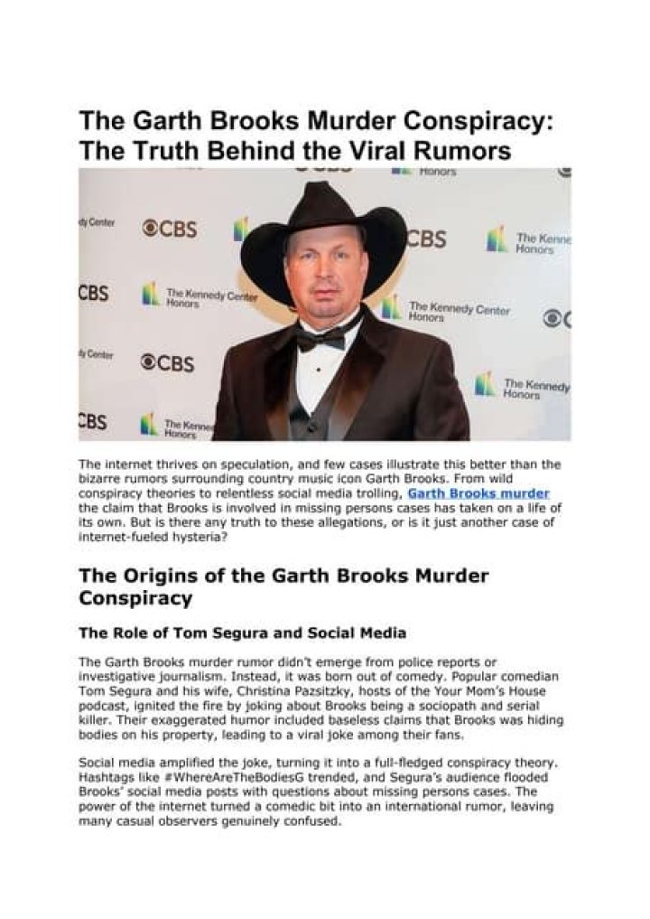 Unraveling the Garth Brooks Conspiracy Theory: Truths and Speculations